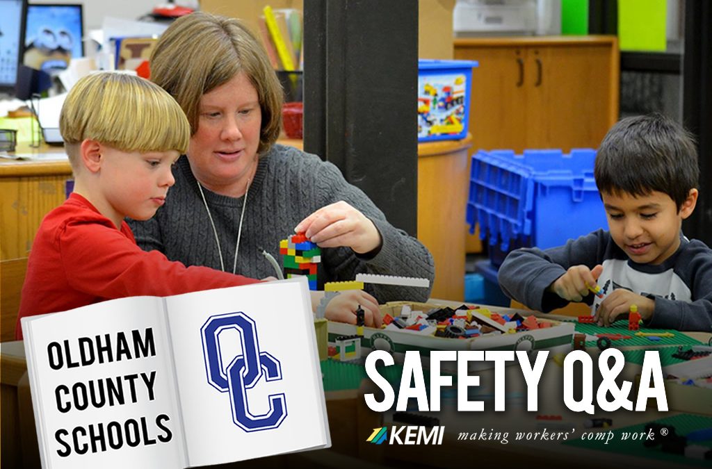 Safety Q&A with Oldham County Schools WORK SAFE KENTUCKY